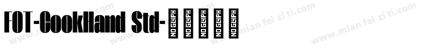 FOT-CookHand Std字体转换